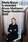 Maria Bruun awarded Bruno Mathsson Design Residency 2025 recognizing her contribution to Scandinavian furniture design