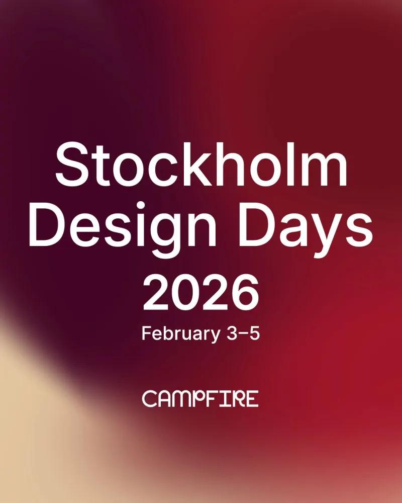 Campfire Stockholm Design Days | ScandinavianDesign.com
