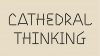 Cathedral Thinking 1 Logotyp Design Lisa Olausson | Scandinavian Design