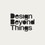 Design-beyond-things